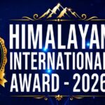 छैटौं संस्करणको ‘हिमालयन अन्तर्राष्ट्रिय अवार्ड’ को उत्कृष्ट मनोनयन सार्वजनिक